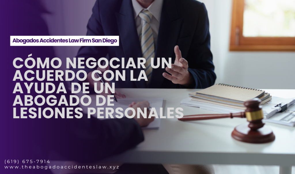 abogado de lesiones personales negociación acuerdo