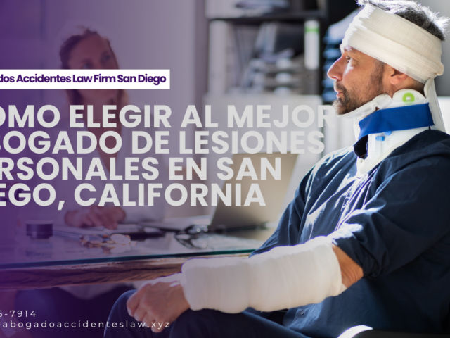 Cómo elegir al mejor abogado de lesiones personales en San Diego, California